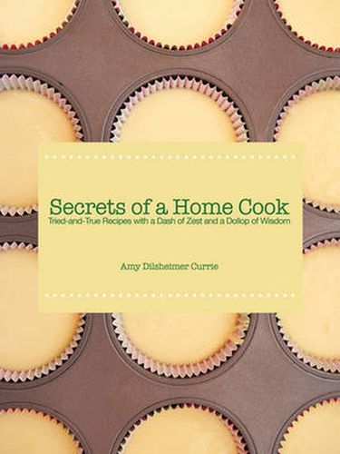 Cover image for Secrets of a Home Cook