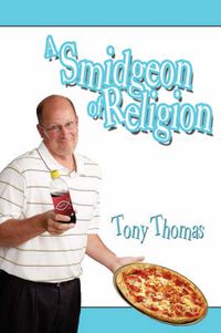 Cover image for A Smidgeon of Religion