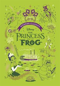 Cover image for The Princess and the Frog (Disney Modern Classics)
