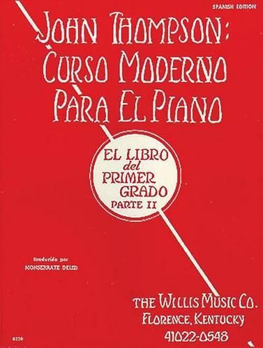 Cover image for John Thompson's Curso moderno para el piano 2: Spanish Edition