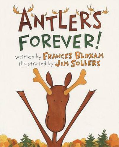 Cover image for Antlers Forever!