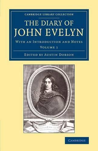 The Diary of John Evelyn: With an Introduction and Notes