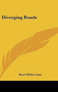 Cover image for Diverging Roads