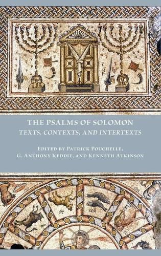 Cover image for The Psalms of Solomon: Texts, Contexts, and Intertexts