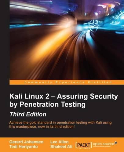 Cover image for Kali Linux 2 - Assuring Security by Penetration Testing - Third Edition