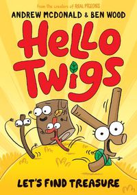 Cover image for Hello Twigs, Let's Find Treasure