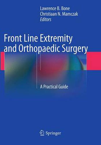 Cover image for Front Line Extremity and Orthopaedic Surgery: A Practical Guide