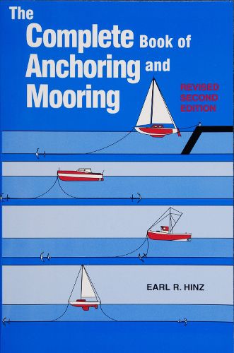 Cover image for Complete Book of Anchoring and Mooring