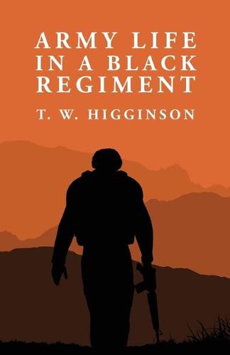 Cover image for Army Life in a Black Regiment