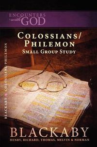 Cover image for Colossians/Philemon: A Blackaby Bible Study Series