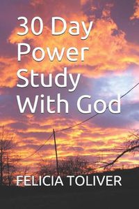 Cover image for 30 Day Power Study With God