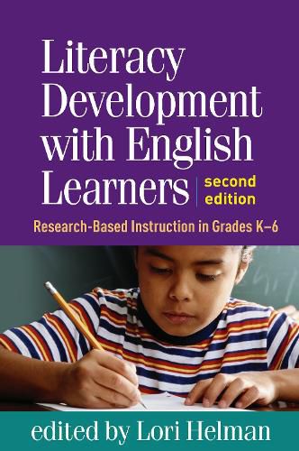 Cover image for Literacy Development with English Learners: Research-Based Instruction in Grades K-6