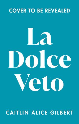 Cover image for La Dolce Veto