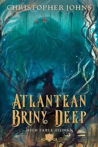 Cover image for Atlantean Briny Deep