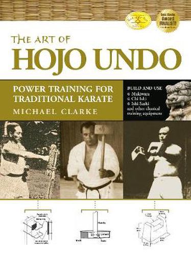 Cover image for The Art of Hojo Undo: Power Training for Traditional Karate