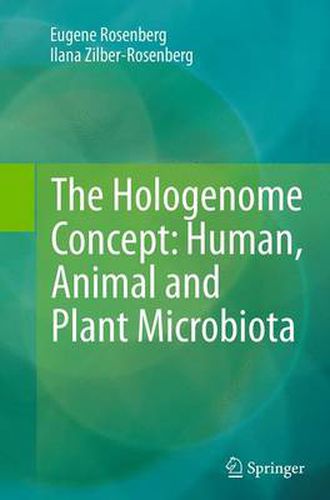 Cover image for The Hologenome Concept: Human, Animal and Plant Microbiota