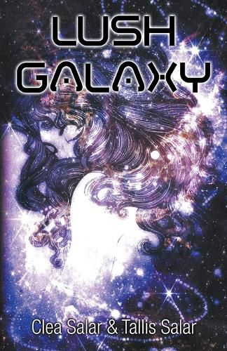 Cover image for Lush Galaxy