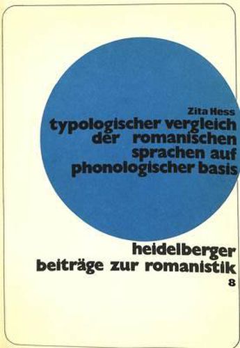 Cover image for Typologischer Vergleich Der Romanischen Sprachen Auf Phonologischer Basis