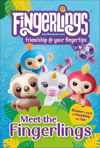 Meet the Fingerlings