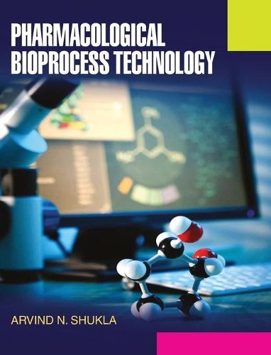 Cover image for Pharmacological Bioprocess Technology