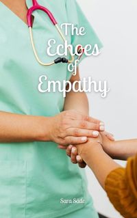 Cover image for The Echoes of Empathy