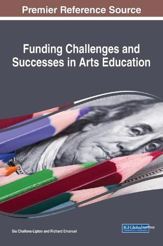 Cover image for Funding Challenges and Successes in Arts Education