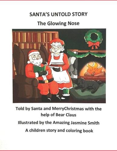 Cover image for Santa's Untold Story: The Glowing Nose