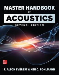 Cover image for Master Handbook of Acoustics, Seventh Edition