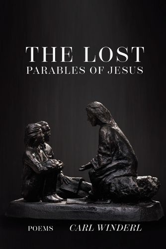 Cover image for The Lost Parables of Jesus