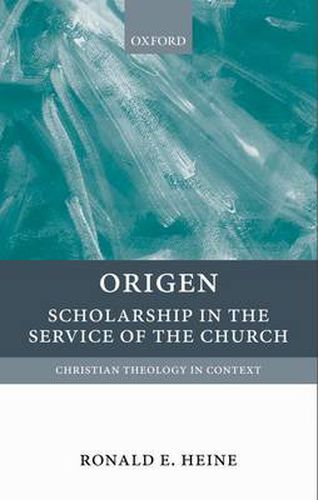 Origen: Scholarship in the Service of the Church