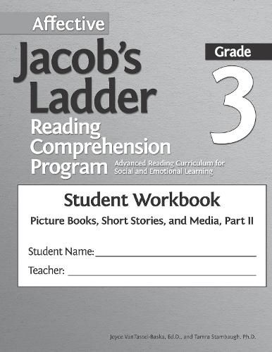 Cover image for Affective Jacob's Ladder Reading Comprehension Program: Grade 3, Student Workbooks, Picture Books, Short Stories, and Media, Part II (Set of 5)