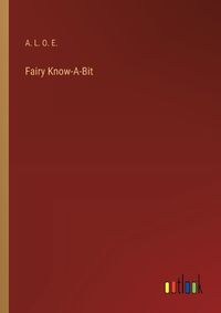 Cover image for Fairy Know-A-Bit