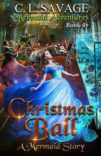 Cover image for Christmas Ball: A Mermaid Story