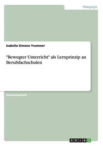 Cover image for Bewegter Unterricht als Lernprinzip an Berufsfachschulen