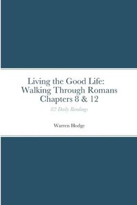 Cover image for Living the Good Life