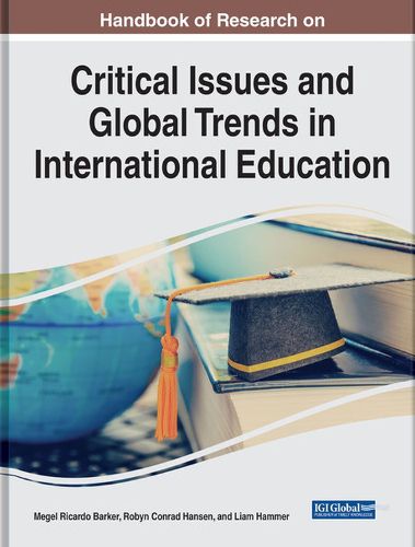 Cover image for Handbook of Research on Critical Issues and Global Trends in International Education