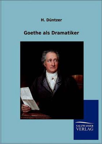 Cover image for Goethe als Dramatiker