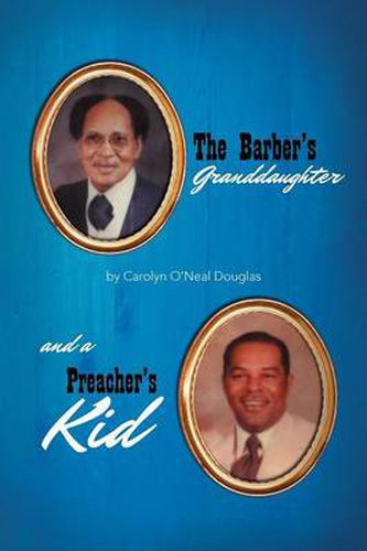 Cover image for The Barber's Granddaughter, and a Preacher's Kid