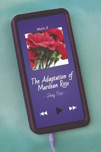 Cover image for The Adaptation of Mardean Rose