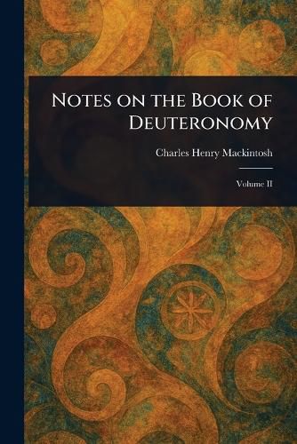 Cover image for Notes on the Book of Deuteronomy