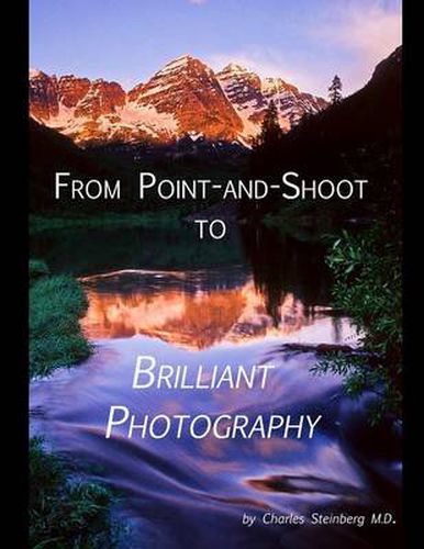 Cover image for From Point and Shoot to Brilliant Photography