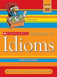 Cover image for Scholastic Dictionary of Idioms