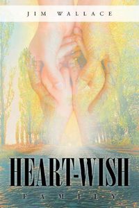 Cover image for Heart-Wish: Family