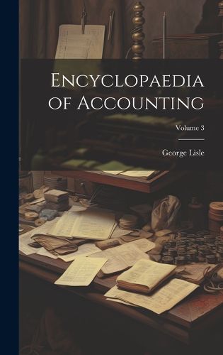 Cover image for Encyclopaedia of Accounting; Volume 3