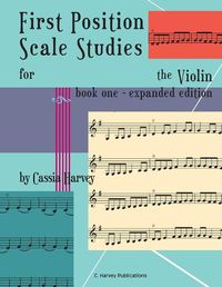 Cover image for First Position Scale Studies for the Violin, Book One