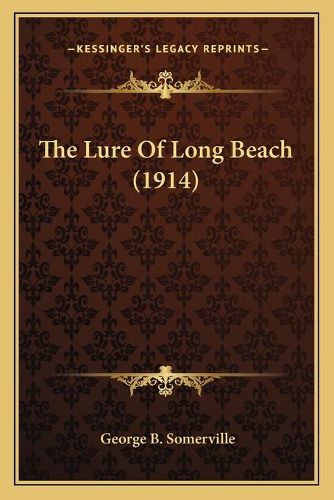 Cover image for The Lure of Long Beach (1914)