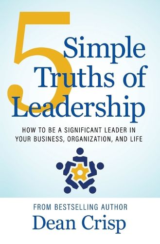 Cover image for 5 Simple Truths of Leadership