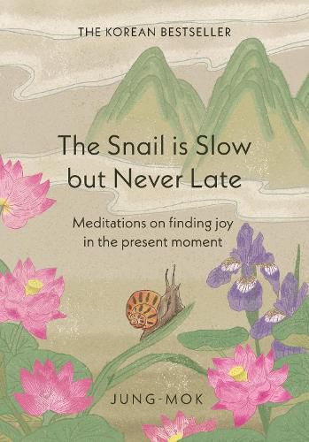 Cover image for The Snail is Slow but Never Late