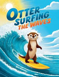 Cover image for Otter Surfing the Waves