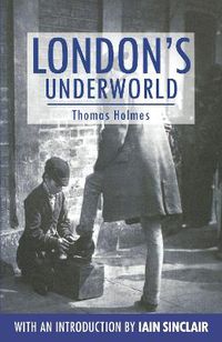 Cover image for London's Underworld